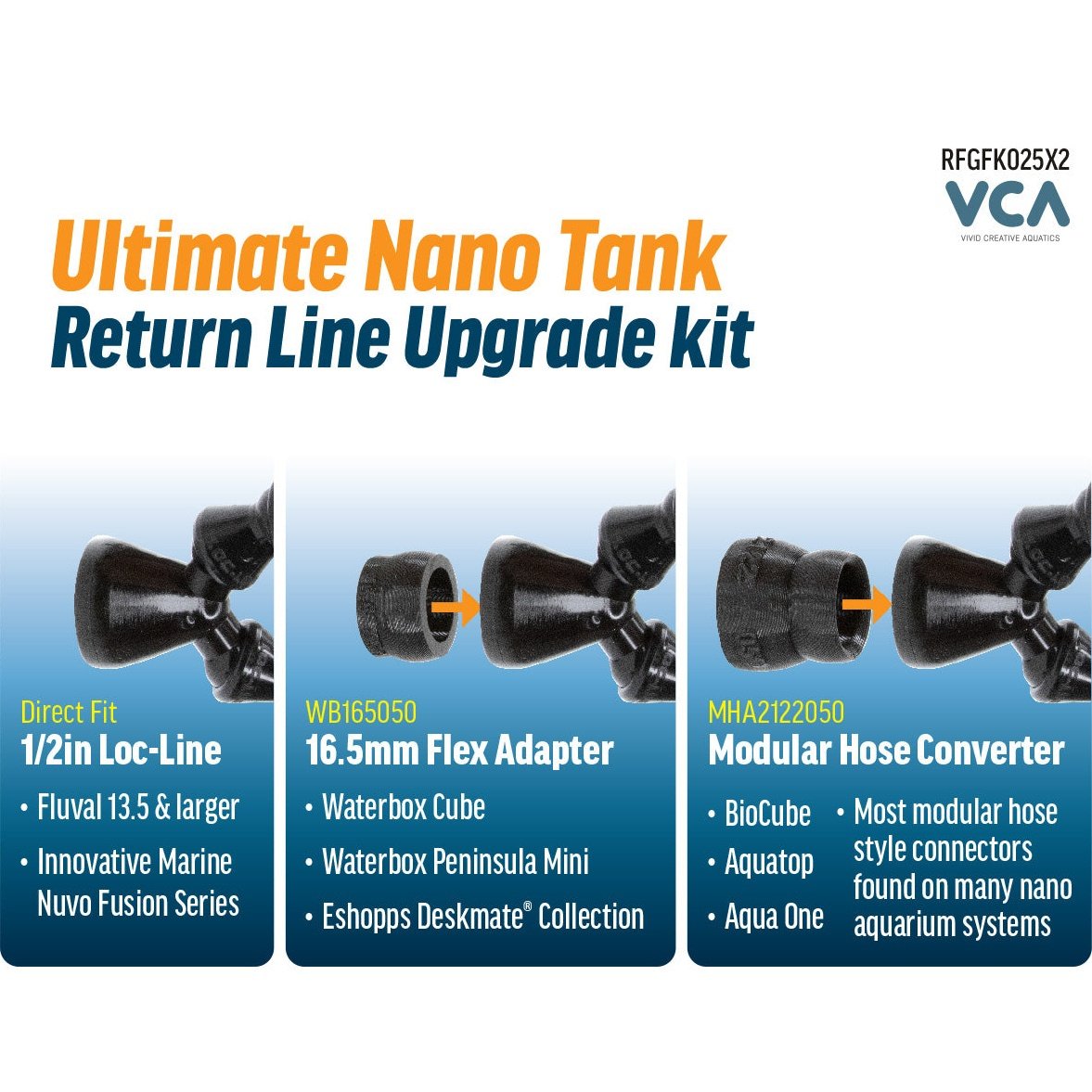 VCA Ultimate Nano Return Line Upgrade Kit VCA