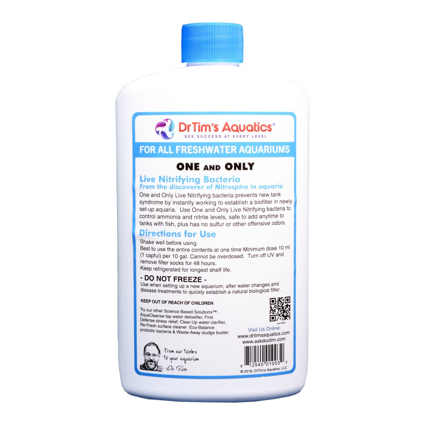 Dr. Tim's Aquatics One & Only Live Nitrifying Bacteria for Freshwater Aquariums 1ea/16 fl oz